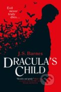 Kniha: Dracula's Child (J S Barnes). Titan Books, 2020 Kniha: Dracula's Child (J S Barnes). Titan Books, 2020