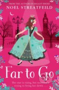 Kniha: Far to Go (Noel Streatfeild). HarperCollins, 2020 Kniha: Far to Go (Noel Streatfeild). HarperCollins, 2020