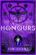 Kniha: The Honours (Tim Clare). Canongate Books, 2020 Kniha: The Honours (Tim Clare). Canongate Books, 2020