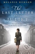 Kniha: The Last Letter from Juliet (Melanie Hudson). One More Chapter, 2019 Kniha: The Last Letter from Juliet (Melanie Hudson). One More Chapter, 2019