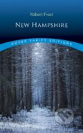 Kniha: New Hampshire (Robert Frost). Dover Publications, 2019 Kniha: New Hampshire (Robert Frost). Dover Publications, 2019