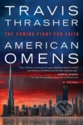 Kniha: American Omens (Travis Thrasher). Prentice Hall, 2019 Kniha: American Omens (Travis Thrasher). Prentice Hall, 2019