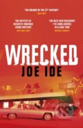 Kniha: Wrecked (Joe Ide). Weidenfeld and Nicolson, 2019 Kniha: Wrecked (Joe Ide). Weidenfeld and Nicolson, 2019