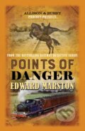 Kniha: Points of Danger (Edward Marston). Allison & Busby, 2019 Kniha: Points of Danger (Edward Marston). Allison & Busby, 2019