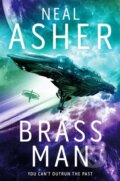 Kniha: Brass Man (Neal Asher). Tor, 2018 Kniha: Brass Man (Neal Asher). Tor, 2018
