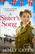 Kniha: A Sister’s Song (Molly Green). Avon, 2020 Kniha: A Sister’s Song (Molly Green). Avon, 2020
