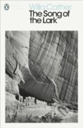 Kniha: The Song of the Lark (Willa Cather). Penguin Classics, 2018 Kniha: The Song of the Lark (Willa Cather). Penguin Classics, 2018