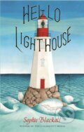 Kniha: Hello Lighthouse (Sophie Blackall). Orchard, 2019 Kniha: Hello Lighthouse (Sophie Blackall). Orchard, 2019
