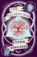 Kniha: The Illearth War (Stephen Donaldson). HarperCollins, 2019 Kniha: The Illearth War (Stephen Donaldson). HarperCollins, 2019