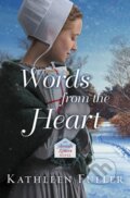Kniha: Words from the Heart (Kathleen Fuller). Thomas Nelson Publishers, 2018 Kniha: Words from the Heart (Kathleen Fuller). Thomas Nelson Publishers, 2018