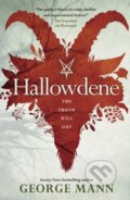 Kniha: Wychwood - Hallowdene (George Mann). Titan Books, 2018 Kniha: Wychwood - Hallowdene (George Mann). Titan Books, 2018