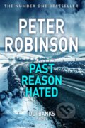 Kniha: Past Reason Hated (Peter Robinson). Pan Books, 2018 Kniha: Past Reason Hated (Peter Robinson). Pan Books, 2018