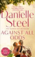 Kniha: Against All Odds (Danielle Steel). Pan Books, 2018 Kniha: Against All Odds (Danielle Steel). Pan Books, 2018