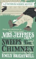 Kniha: Mrs Jeffries Sweeps the Chimney (Emily Brightwell). Constable, 2018 Kniha: Mrs Jeffries Sweeps the Chimney (Emily Brightwell). Constable, 2018