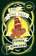 Kniha: The One Tree (Stephen Donaldson). HarperCollins, 2019 Kniha: The One Tree (Stephen Donaldson). HarperCollins, 2019