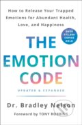 Kniha: The Emotion Code (Dr Bradley Nelson). St Martin's Press, 2019 Kniha: The Emotion Code (Dr Bradley Nelson). St Martin's Press, 2019