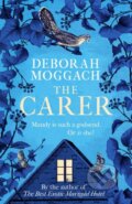 Kniha: The Carer (Deborah Moggach). Tinder, 2019 Kniha: The Carer (Deborah Moggach). Tinder, 2019