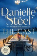 Kniha: The Cast (Danielle Steel). Pan Books, 2019 Kniha: The Cast (Danielle Steel). Pan Books, 2019