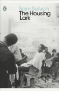 Kniha: The Housing Lark (Sam Selvon). Penguin Classics, 2020 Kniha: The Housing Lark (Sam Selvon). Penguin Classics, 2020