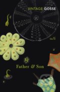 Kniha: Father and Son (Edmund Gosse). Vintage, 2018 Kniha: Father and Son (Edmund Gosse). Vintage, 2018