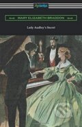 Kniha: Lady Audley's Secret (Mary Elizabeth Braddon). , 2020 Kniha: Lady Audley's Secret (Mary Elizabeth Braddon). , 2020
