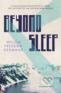 Kniha: Beyond Sleep (Willem Frederik Hermans). Pushkin Press, 2020 Kniha: Beyond Sleep (Willem Frederik Hermans). Pushkin Press, 2020