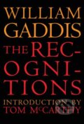 Kniha: The Recognitions (Tom; William H. McCarthy; Gass a William Gaddis). , 2020 Kniha: The Recognitions (Tom; William H. McCarthy; Gass a William Gaddis). , 2020