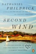 Kniha: Second Wind (Nathaniel Philbrick). , 2018 Kniha: Second Wind (Nathaniel Philbrick). , 2018