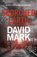 Kniha: Scorched Earth (David Mark). Mulholland Books, 2018 Kniha: Scorched Earth (David Mark). Mulholland Books, 2018