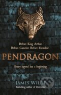 Kniha: Pendragon (James Wilde). Bantam Books, 2018 Kniha: Pendragon (James Wilde). Bantam Books, 2018