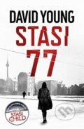 Kniha: Stasi 77 (David Young). Zaffre, 2019 Kniha: Stasi 77 (David Young). Zaffre, 2019