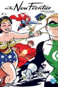 Kniha: DC: The New Frontier (Darwyn Cooke). DC Comics, 2019 Kniha: DC: The New Frontier (Darwyn Cooke). DC Comics, 2019