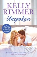 Kniha: Unspoken (Kelly Rimmer). Headline Eternal, 2019 Kniha: Unspoken (Kelly Rimmer). Headline Eternal, 2019