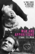 Kniha: Men And Apparitions (Lynne Tillman). Península, 2020 Kniha: Men And Apparitions (Lynne Tillman). Península, 2020