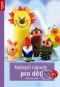 Kniha: Nejlepší nápady pro děti (Anagram). Anagram, 2014 Kniha: Nejlepší nápady pro děti (Anagram). Anagram, 2014