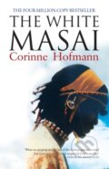 The White Masai - Corinne Hofmann, Arcadia, 2007
