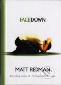 Kniha: Facedown (Matt Redman). , 2018 Kniha: Facedown (Matt Redman). , 2018