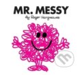 Kniha: Mr. Messy (Roger Hargreaves). Farshore, 2018 Kniha: Mr. Messy (Roger Hargreaves). Farshore, 2018