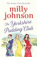 Kniha: The Yorkshire Pudding Club (Milly Johnson). Simon & Schuster, 2018 Kniha: The Yorkshire Pudding Club (Milly Johnson). Simon & Schuster, 2018