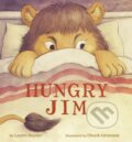 Kniha: Hungry Jim (Laurel Snyder). Chronicle Books, 2019 Kniha: Hungry Jim (Laurel Snyder). Chronicle Books, 2019