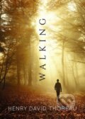 Kniha: Walking (Henry David Thoreau). Dover Publications, 2019 Kniha: Walking (Henry David Thoreau). Dover Publications, 2019