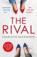 Kniha: The Rival (Charlotte Duckworth). Quercus, 2019 Kniha: The Rival (Charlotte Duckworth). Quercus, 2019