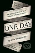 Kniha: One Day (Gene Weingarten). Blue Rider, 2019 Kniha: One Day (Gene Weingarten). Blue Rider, 2019