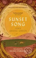 Kniha: Sunset Song (Lewis Grassic Gibbon). Canongate Books, 2020 Kniha: Sunset Song (Lewis Grassic Gibbon). Canongate Books, 2020
