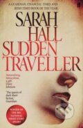 Kniha: Sudden Traveller (Sarah Hall). Faber and Faber, 2020 Kniha: Sudden Traveller (Sarah Hall). Faber and Faber, 2020