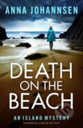 Kniha: Death on the Beach (Anna Johannsen). Thomas & Mercer, 2020 Kniha: Death on the Beach (Anna Johannsen). Thomas & Mercer, 2020