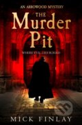Kniha: The Murder Pit (Mick Finlay). HQ, 2019 Kniha: The Murder Pit (Mick Finlay). HQ, 2019