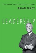 Kniha: Leadership (Brian Tracy). , 2018 Kniha: Leadership (Brian Tracy). , 2018