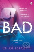 Kniha: Bad (Chloe Esposito). Penguin Books, 2020 Kniha: Bad (Chloe Esposito). Penguin Books, 2020