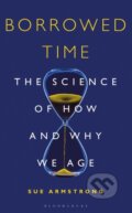 Kniha: Borrowed Time (Armstrong Sue). Bloomsbury, 2019 Kniha: Borrowed Time (Armstrong Sue). Bloomsbury, 2019